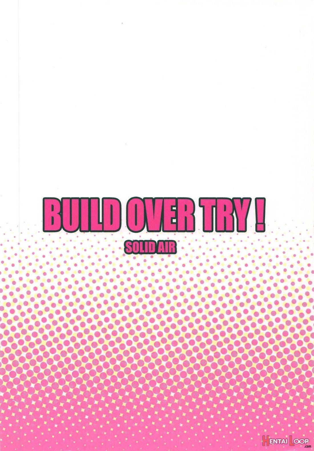 BUILD OVER TRY! page 27