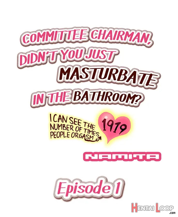 Committee Chairman, Didn't You Just Masturbate In The Bathroom? I Can See The Number Of Times People Orgasm page 2