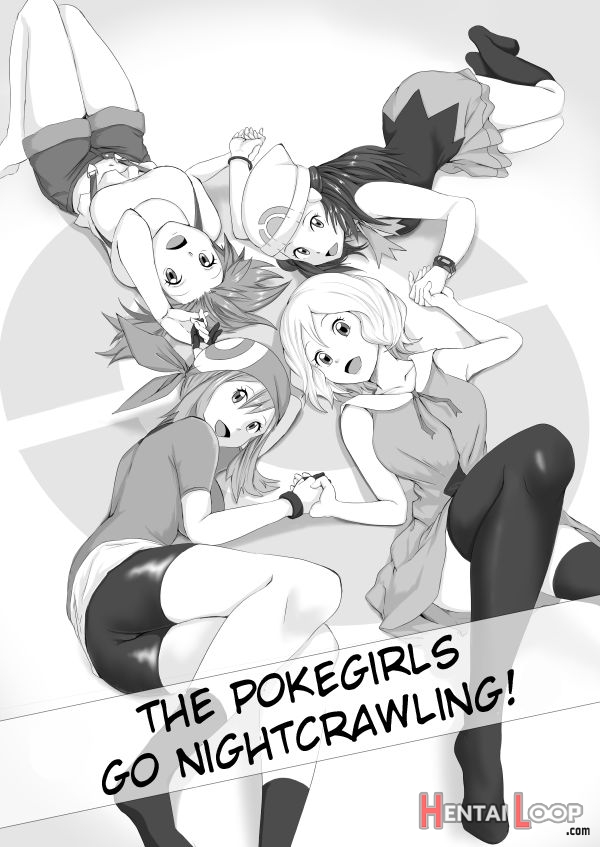 The Pokegirls Go Nightcrawling page 1